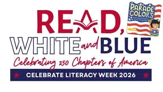 &ldquo;Parade Colors&rdquo; by Barbara Barbieri McGrath - 2026 Celebrate Literacy Week! 