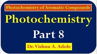Photochemistry  Part 8