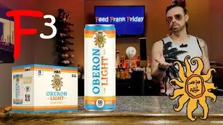 Feed Frank Friday - Episode 178 - Oberon Light