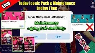 Pes 2021 Live | Today Maintenance Ending Time & Iconic Pack.
