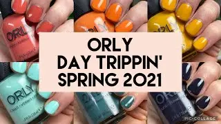 Orly Day Trippin' Spring 2021 Swatches | Amanda Alexander