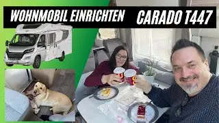 Neues Wohnmobil einrichten / CARADO T447 / Hund im Wohnmobil