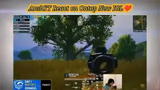@AnshYT react on @OnTopp New IGL ❣️😍🔥