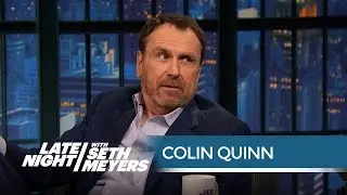 Colin Quinn Thinks Bill Hader Is Suspiciously Nice - Late Night with Seth Meyers