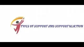 TYPES OF SUPPORT AND SUPPORT REACTION||ENGINEERING MECHANICS||BTECH||LECT 5