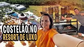 COSTELÃO NA BRASA NO RESORT DE LUXO- VIAJEI COM A SOGRA 
