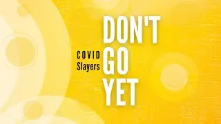 Camila Cabello | Don&rsquo;t Go Yet | COVID Slayers (Cover) | Produced by Smilus @justsmilus