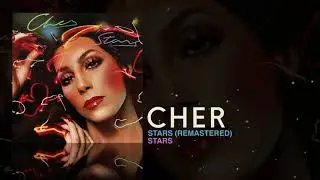 Cher - Stars [Remastered] (Visualizer)