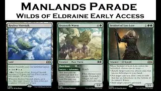 Manlands Parade (Early Access Wilds of Eldraine Standard Deck Tech and Play)