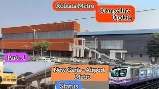 New Garia to Airport Metro Status l Part 1 l Kavi Subash-Salt Lake Metro l Kolkata Metro