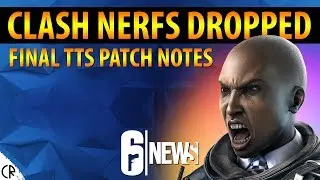 NO Clash NERFS Test Server Patch Notes - 6News - Tom Clancy's Rainbow Six Siege