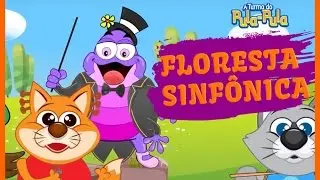 A Turma do Pula-Pula - FLORESTA SINFÔNICA [clipe infantil]