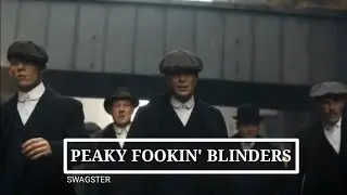 PEAKY FOOKIN' BLINDERS | SWAGSTER