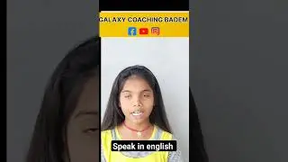 speak in English!! #shorts #short #english #englishspeaking  #englishlanguage galaxy coaching BADEM