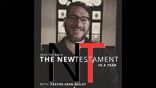 Mark 16. Day 16 - Read the Bible - The New Testament in a Year