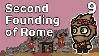 Second Founding of Rome - History of Rome #9