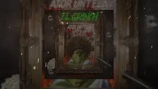 Ator Untela - El Grinch 