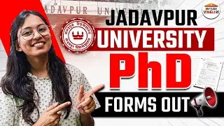 Jadavpur University PhD Forms Released | NEW PhD Forms Out | New PhD Notification 2025-26