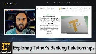 Tether&rsquo;s Banking Relationships, Commercial Paper Exposure Detailed in Newly Released Legal Documents