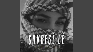 Çavreşê Lê (Kurdish Trap)
