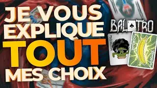 Partie p&eacute;dagogique BALATRO #1 - Je commente toutes mes actions !