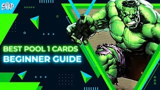Top 12 Best Pool 1 Cards in Marvel SNAP - Beginner Guide - Marvel SNAP