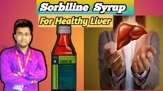 Sorbiline syrup | Sorliv syrup | Sorbiline syrup benefits in hindi | Sorbiline syrup in pregnancy