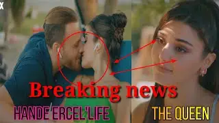 Breaking news💖  Hande Ercel's life and relationship with Kerem Bursin