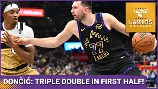 Luka Dončić Notches HISTORIC FIRST HALF TRIPLE-DOUBLE, Lakers DESTROY Wizards