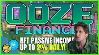 OOZE FINANCE: НОВЫЙ ДЕНЕЖНЫЙ ПРИНТЕР FANTOM DEFI!