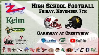 Garaway at Crestview - OHSAA Division VI State Football Playoffs from BIG Z Sports