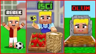 BEBEKLİKTEN ÖLÜME İŞÇİ EFEKANIN HAYATI 😂 - Minecraft