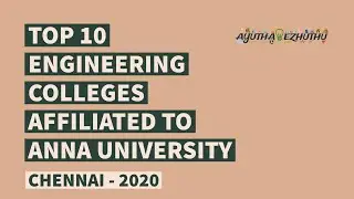 Top 10 Engineering Colleges Affiliated To Anna University In Chennai | Colleges | Ayutha Ezhuthu