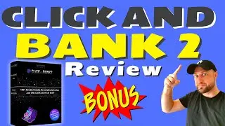 Click and Bank 2 Review: Click and Bank 2 EXCLUSIVE Bonuses 🎁🎁🎁🎁 Click and Bank 2 Demo & Walkthrough