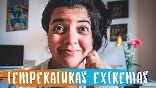FOTOS CON TEMPERATURAS EXTREMAS  de calor | VLOG