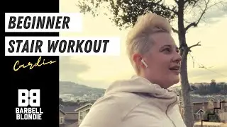 Beginner Stair Workout - Outdoor Cardio