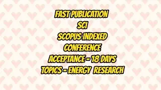 International conference / 18 days for scopus indexed and sci book series acceptance notification