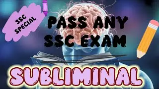 PASS ANY SSC EXAM | SSC EXAM SUBLIMINAL | GOVT OFFICER SUBLIMINAL #examsubliminal #ssccgl