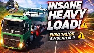 INSANE HEAVY LOAD! 🚛💥 Transporting a Boat | Euro Truck Simulator 2