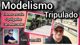 TE VIENES??  Modelismo tripulado en trenes a escala cinco pulgadas PASAJEROS AL TREN!!!