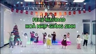Feliz Navidad - Hoà Nhịp Giáng Sinh | Dancekid Giáng Sinh 2025 | Noel 2025 | CLB Nghệ Thuật KD MUSIC