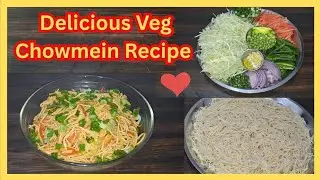 Delicious Veg Chowmein😋 Recipe || ✅️Homemade Chinese Food ||