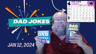 Dad Jokes with Michael Markuson: Jan 12, 2024