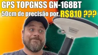 GPS TOPGNSS GN-168BT de R$810 PROMETE 50cm DE PRECISÃO! SERÁ QUE SERVE PARA PONTOS DE CONTROLE?