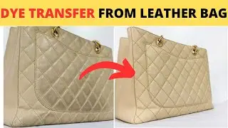 How to Remove Dye Color Transfer From Leather Bag