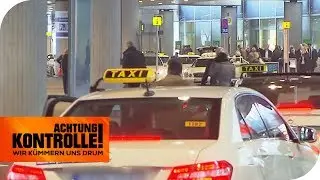 Taxistand am Flughafen: Wo bleiben die Taxis? | Achtung Kontrolle | kabel eins