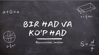 Bir had ,ko’p had haqida tushuncha. Bir hadni bir had va ko’p hadga ko’paytirish.