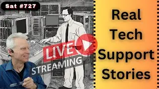 PC Problem Solvers: Live Tech Support Roundtable (727 Sat)