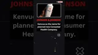 Johnson revealed their new Company Name #shorts #kenvue