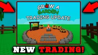 TRADING UPDATE JUST GOT ANNOUNCED! (Grow a Garden)